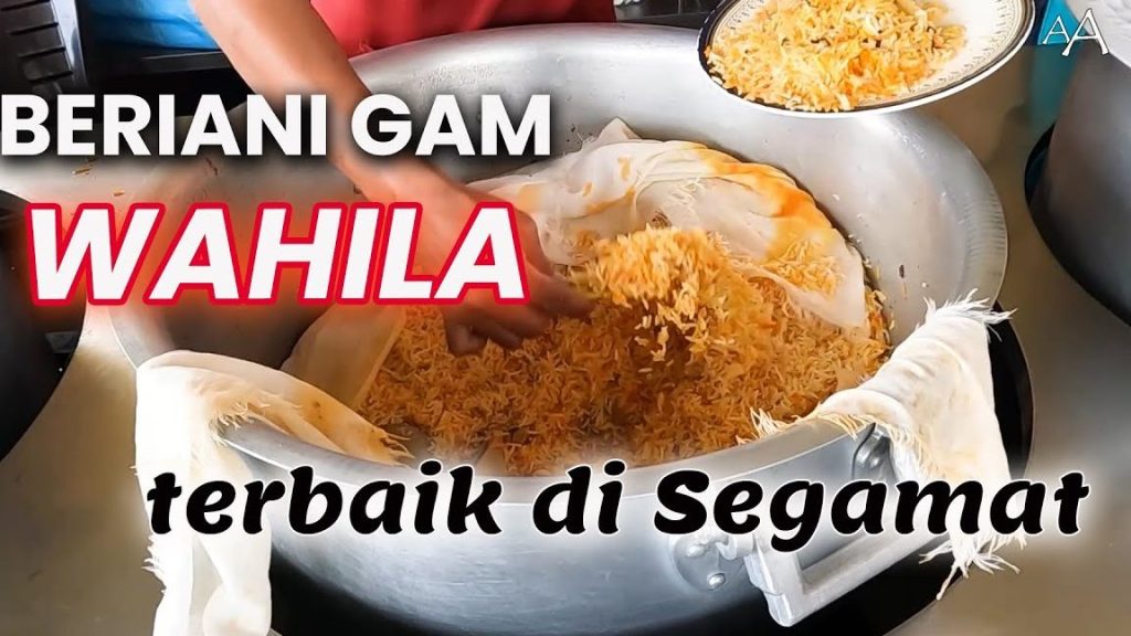wahila beriani gam
